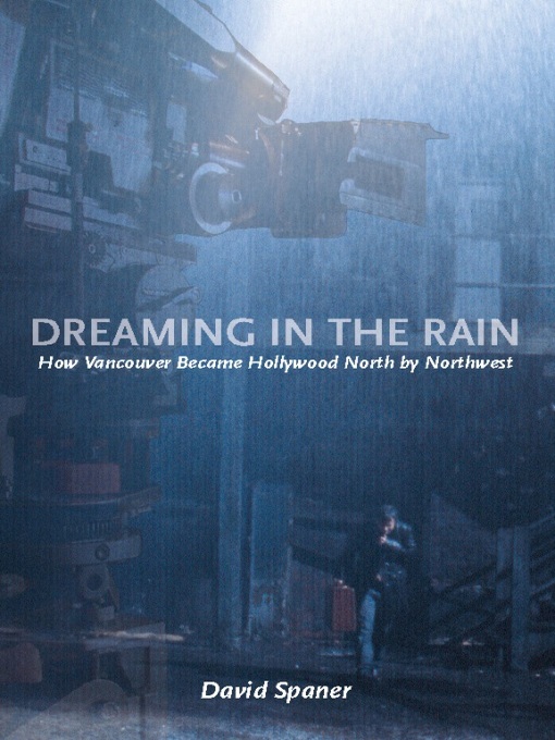 Title details for Dreaming in the Rain by David Spaner - Available